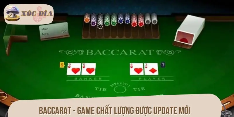 Baccarat - game chất lượng được update mới