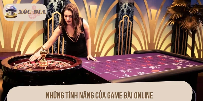 Những tính năng của game bài online được cập nhật