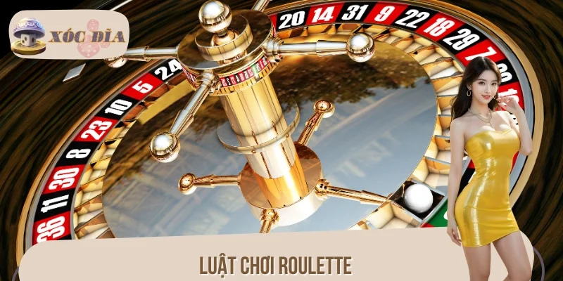Luật Chơi Roulette Dễ Hiểu – Bí Kíp Đặt Cược Thắng Lớn
