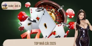 Top Nhà Cái 2025 Được Người Chơi Đánh Giá Cao Về Uy Tín